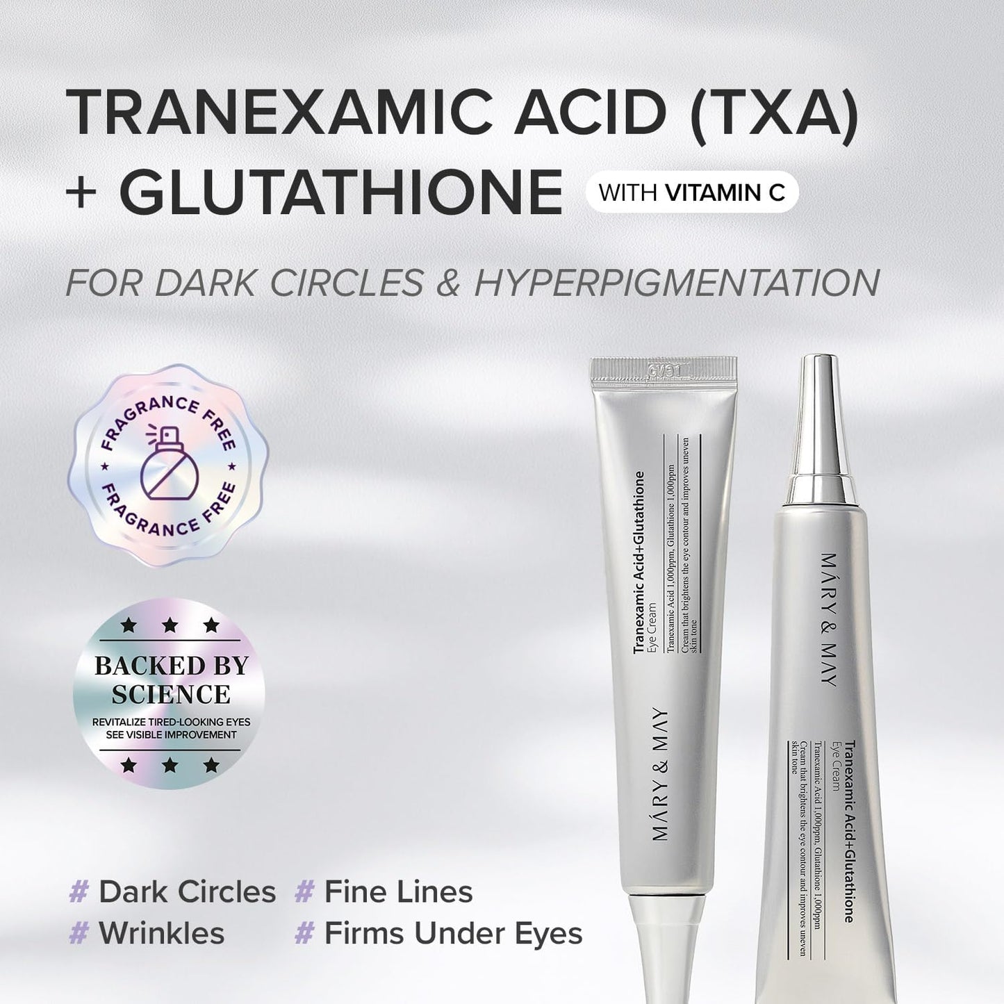 Mary & May – Tranexamic Acid + Glutathione Eye Cream 30ml